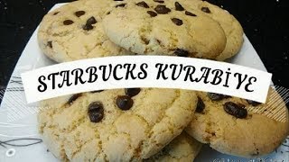 ORJINAL STARBUCKS KURABİYE TARİFİ STARBUCKS KURABİYE NASIL YAPILIR [upl. by Fidel]