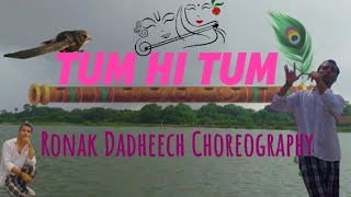 Tum Hi Tum  RadhaKrishna Song  💓🌹🕊️  Contemporary Dance  Ronak Dance Choreography [upl. by Kyne]