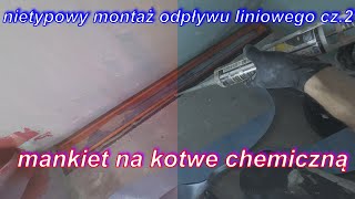 nietypowy montaż odpływu liniowego cz2 hydroizolacja [upl. by Marcille451]