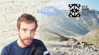 SILK ROAD MOUNTAIN RACE 2024 PREVIEW [upl. by Ellennahc384]