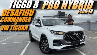 TIGGO 8 PRO HYBRID Plugin  Muito Melhor que JEEP COMMANDER e VW TIGUAN [upl. by Seuqram]