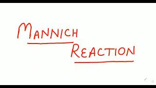 Mannich Reaction  With Mechanism [upl. by Ardisj]