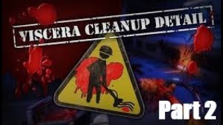 Viscera Cleanup Detail Part 2 A underwater research base got invaded and we cleaned it [upl. by Lancelot999]