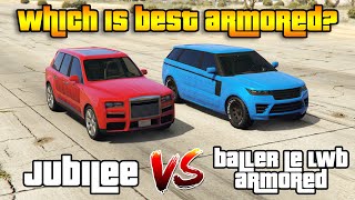 GTA 5 ONLINE  JUBILEE VS BALLER LE LWB ARMORED WHICH IS BEST ARMRED VEHICLE [upl. by Aonian]