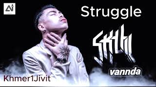 Struggle VANNDA ខ្ញុំមិនដេកទេ AI COVER MUSIC AUDIO [upl. by Bellina]