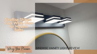 SINERISE Vanity Lighting Review [upl. by Zetnwahs]