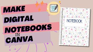 How to Create Digital Notebooks for Goodnotes from Canva [upl. by Sixele]