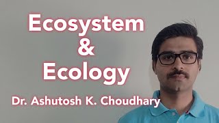 Introduction to Ecosystem  Ecology  Levels of ecology [upl. by Dill64]