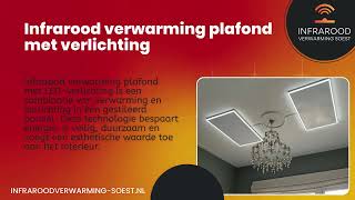 Infrarood Verwarming Plafond met Verlichting  Infrarood Verwarming Soest [upl. by Nylekoorb]