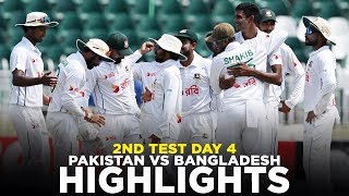 Full Highlights  Pakistan vs Bangladesh  2nd Test Day 4 2024  PCB  M8A1K [upl. by Florrie]