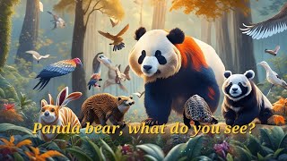 Panda Bear What Do You See  Kids Sing Along Song  Nursery Rhymes  Eric Carle Book [upl. by Lamson]