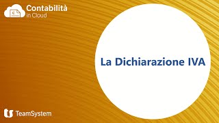 Corso  La dichiarazione IVA [upl. by Dugaid]