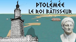 Ptolémée le roi bâtisseur [upl. by Crean638]