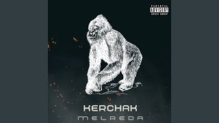 Kerchak [upl. by Neom410]