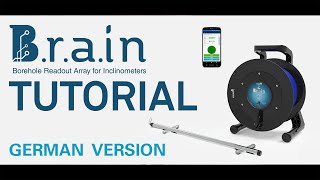 Brain  Borehole Readout Array for Inclinometers tutorial  Deutschsprachige Version [upl. by Chessy321]