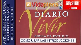 INSTRUCTIVO Aprende cómo usar las INTRODUCCIONES A LOS LIBROS de la Biblia de estudio DIARIO VIVIR [upl. by Donny295]