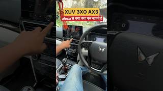 XUV 3XO AX5 alexa kya kya karega car shorts [upl. by Konstance721]