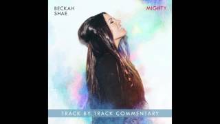 Beckah Shae  Its Well Commentary [upl. by Jepson]