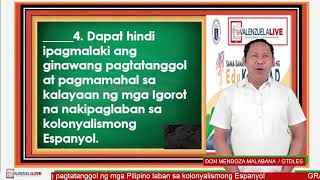 GRADE 5 AP Q3W1 NAPAPAHALAGAHAN ANG PAGTATANGGOL NG MGA PILIPINO LABAN SA KOLONYALISMONG ESPANYOL [upl. by Aleak]