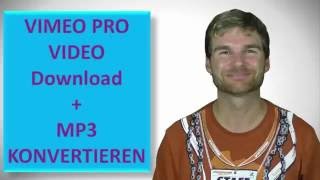 Vimeo Video runterladen und zu MP3 konvertieren [upl. by Aipotu844]