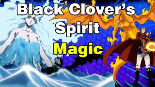 Black Clovers Spirit Magic [upl. by Saks]