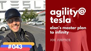 Joe Justice  The Secrets to Agility at Tesla  Elons Master Plan to Infinity [upl. by Berlinda224]