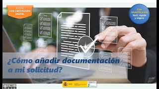 Cómo añadir documentación a tu solicitud con certificado digital [upl. by Beyer]