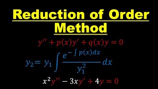 Lecture 17 Reduction of Order Method  Differential Equations [upl. by Uriisa]