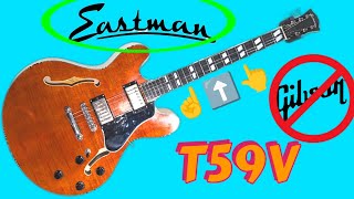 Gibson Should Be Nervous 😨 Eastman T59V Review and Demo [upl. by Ititrefen]