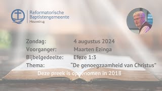 “De genoegzaamheid van Christus”  Efeze 13  Maarten Ezinga [upl. by Htiderem43]