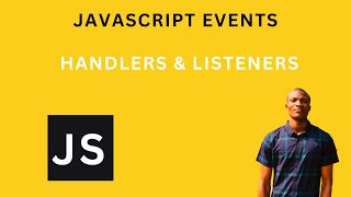 JavaScript Event Handler and Event Listener [upl. by Repmek821]