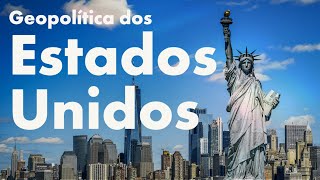 GEOPOLÍTICA DOS ESTADOS UNIDOS  Professor HOC [upl. by Ymme843]