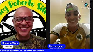 Entrevista com Dion Maycon SURINAME jogador do SV Leo Victor [upl. by Rosette600]