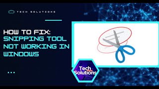 How to Fix SNIPPING TOOL Not Working in Windows 1110 [upl. by Ocsic]