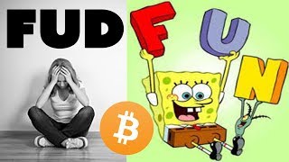 FUD is FUN  How to Make Money from Fear Uncertainty and Doubt in Cryptocurrency [upl. by Allehcram]