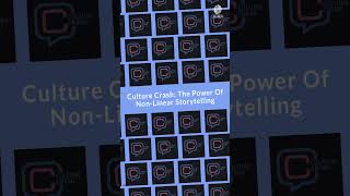 Culture Crash The Power Of NonLinear Storytelling  Viewpoints Radio [upl. by Wittie]