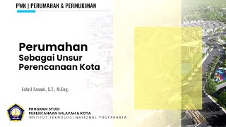 PERUMAHAN SEBAGAI UNSUR PERENCANAAN KOTA [upl. by Anrol]