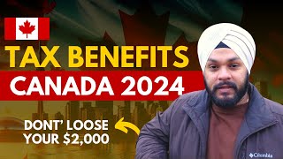 Filing taxes in Canada in 2024  Dont Loose your 2000  Tax Benefits in Canada 2024 [upl. by Ainatit770]