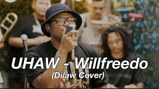 Willfreedo  UHAW Dilaw cover [upl. by Nahtaoj]