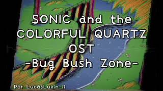 Música da terceira zona 🍃 Bug Bush Zone 🌳 ⋆ Sonic and the Colorful Quartz OST ⋆ GAME CREATOR 🛠️ [upl. by Dukie180]