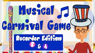 Recorder for Elementary Music Listening Game amp Recorder PlayAlong Notes B amp A [upl. by Oranneg]