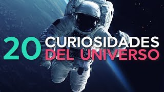 20 Curiosidades del Universo 🚀  ¡Sorpréndete [upl. by Ranilopa]