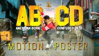 ABCD  American Born Confused Desi Official First Look Motion Poster  Allu Sirish Rukshar Dhillon [upl. by Malamut578]