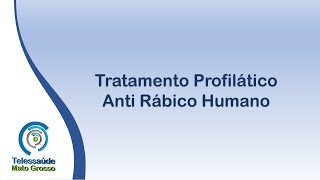 Tratamento Profilático Anti Rábico Humano [upl. by Hermann308]