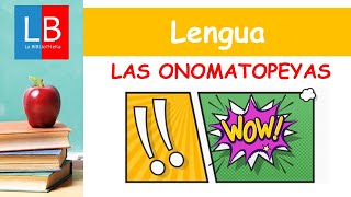 Las ONOMATOPEYAS para niños ✔👩‍🏫 PRIMARIA [upl. by Dikmen]