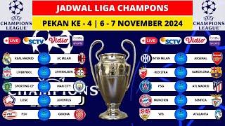 Jadwal Liga Champions 2024 Pekan 4  REAL MADRID vs AC MILAN  INTER vs ARSENAL LIVE SCTV  UCL 2024 [upl. by Notserk]