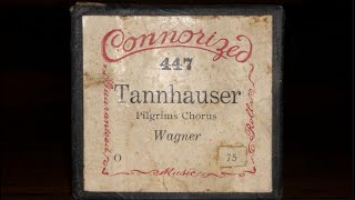 Tannhäuser  Pilgrims Chorus  Richard Wagner 1845  Player piano [upl. by Annekcm]