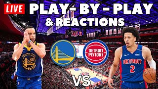 Golden State Warriors Vs Detroit Pistons  Live PlayByPlay amp Reactions [upl. by Relly657]