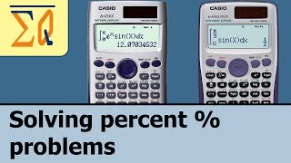 Casio fx115es fx991es solving percent problems [upl. by Mauralia]