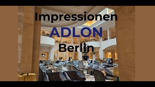 Adlon Berlin Impressionen [upl. by Anastice]